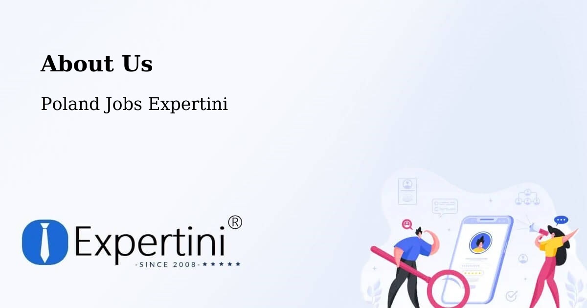About Expertini Recruitment Platform  – Grudziądz - Grudziądz, Poland Jobs Expertini