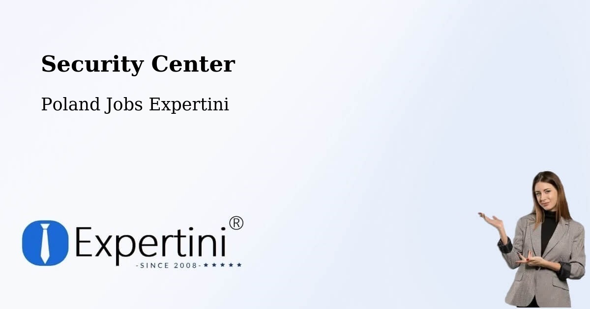Security & Compliance – Grudziądz - Poland Jobs Expertini